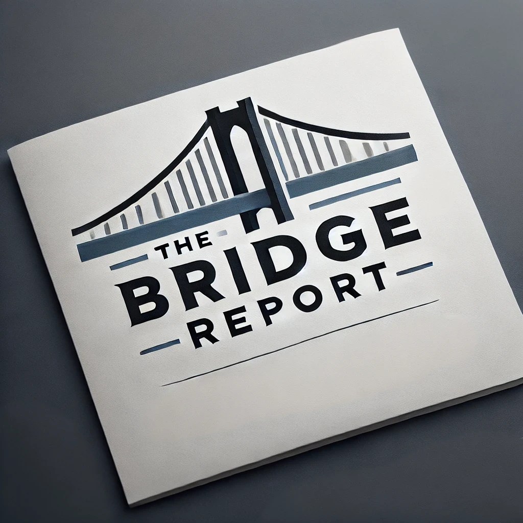 The Bridge Report